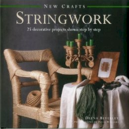 Beverley Deena - New Crafts: Stringwork: 25 decorative projects shown step by step - 9780754830023 - V9780754830023