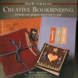 Maquire Mary - New Crafts: Creative Bookbinding: 25 Book Cover Projects Shown Step By Step - 9780754830030 - V9780754830030