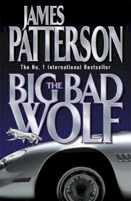 James Patterson - The Big Bad Wolf - 9780755300228 - KEX0218487