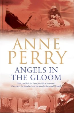 Anne Perry - Angels in the Gloom - 9780755302895 - V9780755302895