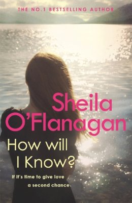 Sheila O´flanagan - How Will I know? - 9780755307593 - KTM0006202