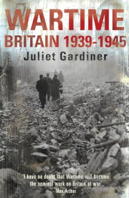 Juliet Gardiner - Wartime - 9780755310289 - V9780755310289