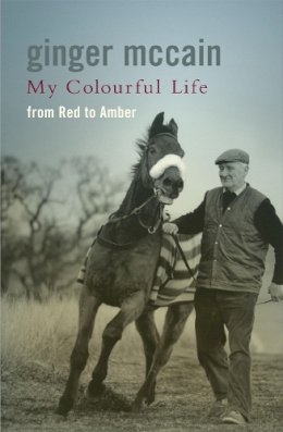 Ginger Mccain - My Colourful Life: From Red to Amber - 9780755313730 - V9780755313730
