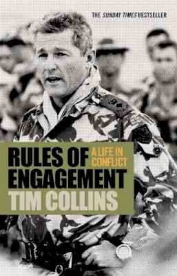 Tim Collins - Rules of Engagement~Tim Collins - 9780755313754 - KTJ0007980