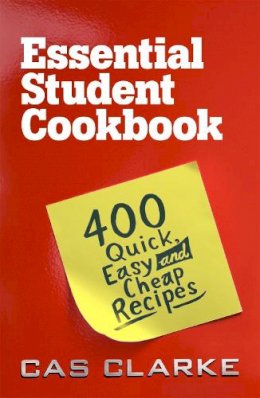 Cas Clarke - Essential Student Cookbook - 9780755318728 - V9780755318728
