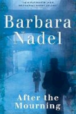 Barbara Nadel - After the Mourning - 9780755321384 - V9780755321384