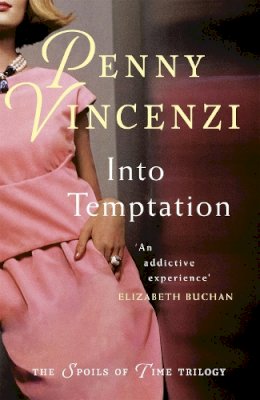 Penny Vincenzi - Into Temptation - 9780755332427 - V9780755332427