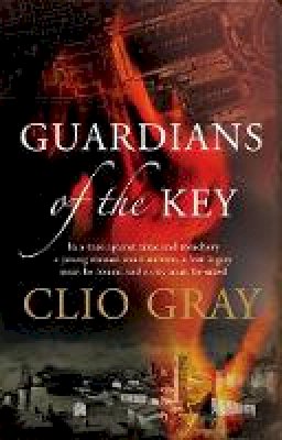 Clio Gray - Guardians of the Key - 9780755341351 - V9780755341351