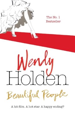 Wendy Holden - Beautiful People - 9780755342563 - KEX0245159
