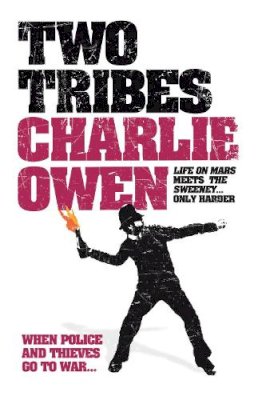 Charlie Owen - Two Tribes - 9780755345717 - V9780755345717