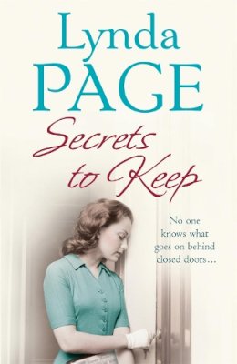 Lynda Page - Secrets to Keep: No one knows what goes on behind closed doors… - 9780755349050 - V9780755349050