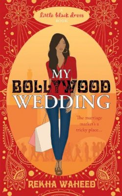 Rekha Waheed - My Bollywood Wedding - 9780755356140 - V9780755356140