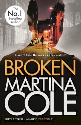 Martina Cole - Broken: A dark and dangerous serial killer thriller - 9780755372140 - KKD0006725
