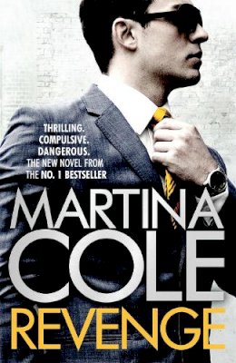 Martina Cole - Revenge: A pacy crime thriller of violence and vengeance - 9780755375615 - KTG0013085