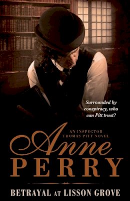 Anne Perry - Betrayal at Lisson Grove - 9780755376827 - V9780755376827