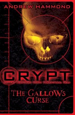 Andrew Hammond - CRYPT: The Gallows Curse - 9780755378210 - V9780755378210