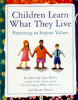 Dorothy Law Nolte - Children Learn What They Live - 9780761109198 - V9780761109198