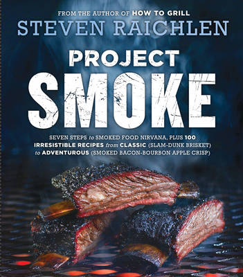 Steven Raichlen - Project Smoke - 9780761181866 - V9780761181866