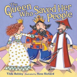 Tilda Balsley - Queen Who Saved Her People - 9780761350934 - V9780761350934