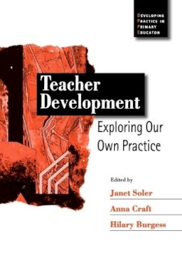 Janet Soler - Teacher Development: Exploring Our Own Practice - 9780761969310 - V9780761969310