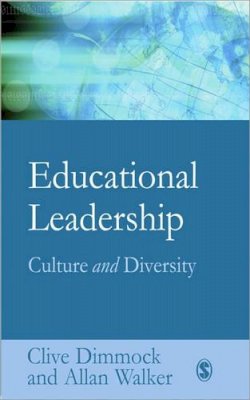 Clive Dimmock - Educational Leadership: Culture and Diversity - 9780761971702 - V9780761971702