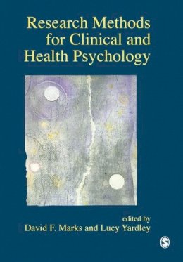 Lucy Yardley David Marks - Research Methods for Clinical and Health Psychology - 9780761971917 - V9780761971917