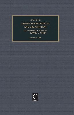 E.d. D.e. Williams - Advances in Library Administration and Organization - 9780762300983 - V9780762300983