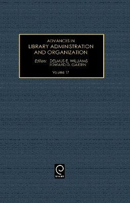 E.d. D.e. Williams - Advances in Library Administration and Organization - 9780762306473 - V9780762306473