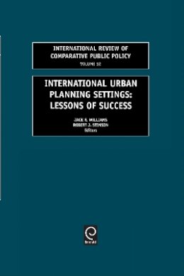 R.j. J.f. Williams - International Urban Planning Settings: Lessons of Success - 9780762306954 - V9780762306954
