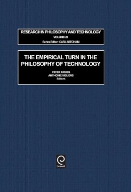 Kroes - The Empirical Turn in the Philosophy of Technology - 9780762307555 - V9780762307555