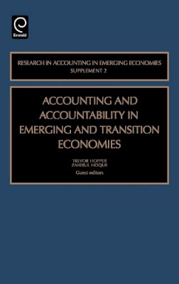 . Ed(S): Hopper, Trevor M.; Hoque, Zahirul - Accounting and Accountability in Emerging and Transition Economies - 9780762310760 - V9780762310760