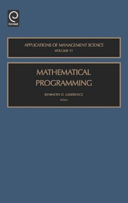 Kenneth D. . Ed(S): Lawrence - Mathematical Programming - 9780762310951 - V9780762310951
