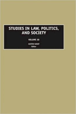Austin Sarat - Studies in Law, Politics, and Society - 9780762312726 - V9780762312726