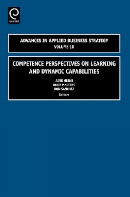 Aimé Heene (Ed.) - Competence Perspectives on Learning and Dynamic Capabilities - 9780762314720 - V9780762314720