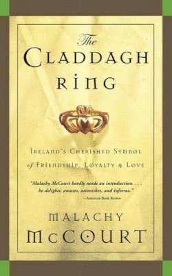 Malachy Mccourt - Claddagh Ring - 9780762420148 - 9780762420148
