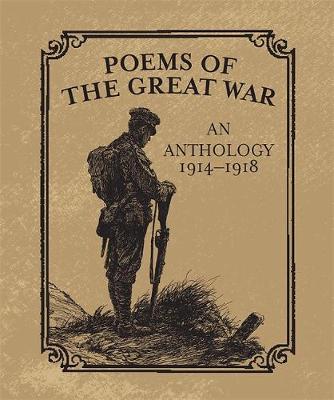 Christopher Navratil - Poems of the Great War: An Anthology 1914-1918 - 9780762450886 - V9780762450886