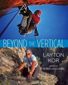 Layton Kor - Beyond the Vertical - 9780762781393 - V9780762781393