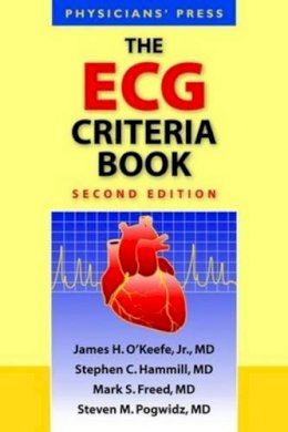 James H. O´keefe Jr. - The ECG Criteria Book - 9780763762520 - V9780763762520