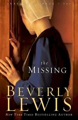 Beverly Lewis - The Missing - 9780764205729 - V9780764205729