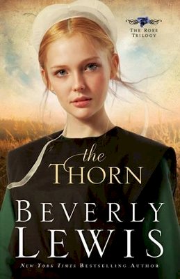 Beverly Lewis - The Thorn - 9780764205743 - V9780764205743