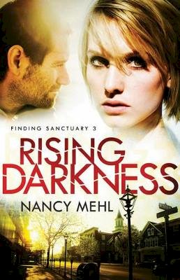 Nancy Mehl - Rising Darkness - 9780764211591 - V9780764211591