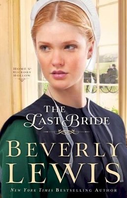 Beverly Lewis - The Last Bride - 9780764211980 - V9780764211980