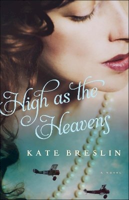 Breslin, Kate - High as the Heavens - 9780764217814 - V9780764217814