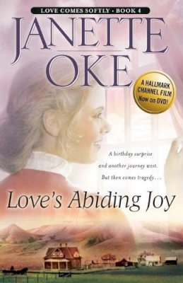 Janette Oke - Love`s Abiding Joy - 9780764228513 - V9780764228513 Janette Oke - Love`s Abiding Joy - 9780764228513 - V9780764228513