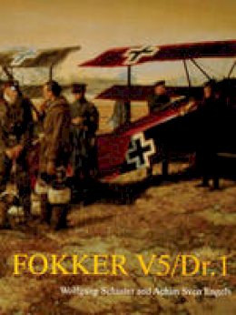 Wolfgang Schuster - Fokker V5/DR.1 - 9780764304002 - V9780764304002