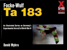 David Myhra - Focke-Wulf Ta 183 - 9780764309076 - V9780764309076