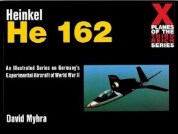 David Myhra - Heinkel He 162 - 9780764309557 - V9780764309557