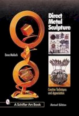Dona Z. Meilach - Direct Metal Sculpture - 9780764312540 - V9780764312540