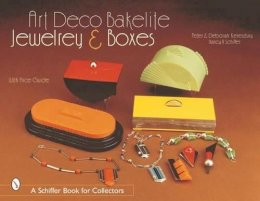 Deborah & Peter Keresztury - Art Deco Bakelite Jewelry & Boxes: Cubism for Everyone - 9780764313479 - V9780764313479