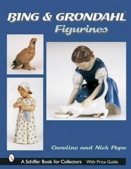 Nick & Caroline Pope - Bing & Grohdahl™ Figurines - 9780764316982 - V9780764316982